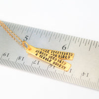 "Nobody need wait a single moment before starting to improve the world" - Anne Frank Quote Necklace - Chocolate and Steel