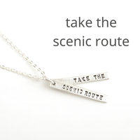 “Take the scenic route” Quote Necklace Pendant - Chocolate and Steel