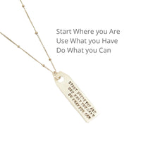 Arthur Ashe Luggage Tag Quote Necklace "Start where you are, Use what you have, Do what you can" - Chocolate and Steel