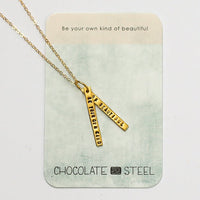 "Be Your Own Kind of Beautiful" Quote Necklace - Chocolate and Steel