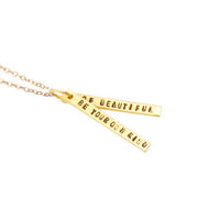 "Be Your Own Kind of Beautiful" Quote Necklace - Chocolate and Steel