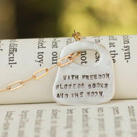 Oscar Wilde Rune Quote Necklace "With freedom, flowers, books, and the moon, who could not be perfectly happy?" - Chocolate and Steel