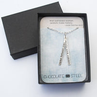 "Well Behaved Women Seldom Make History" Laurel Thatcher Ulrich Quote Necklace - Chocolate and Steel
