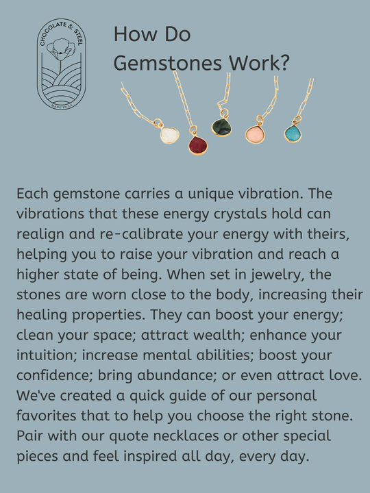 Gemstones and their properties - Chocolate and Steel