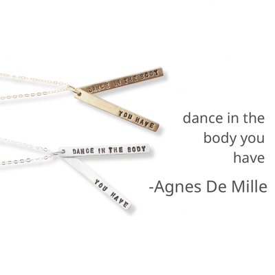 “Dance in the body you have” - Agnes de Mille Quote Necklace - Chocolate and Steel