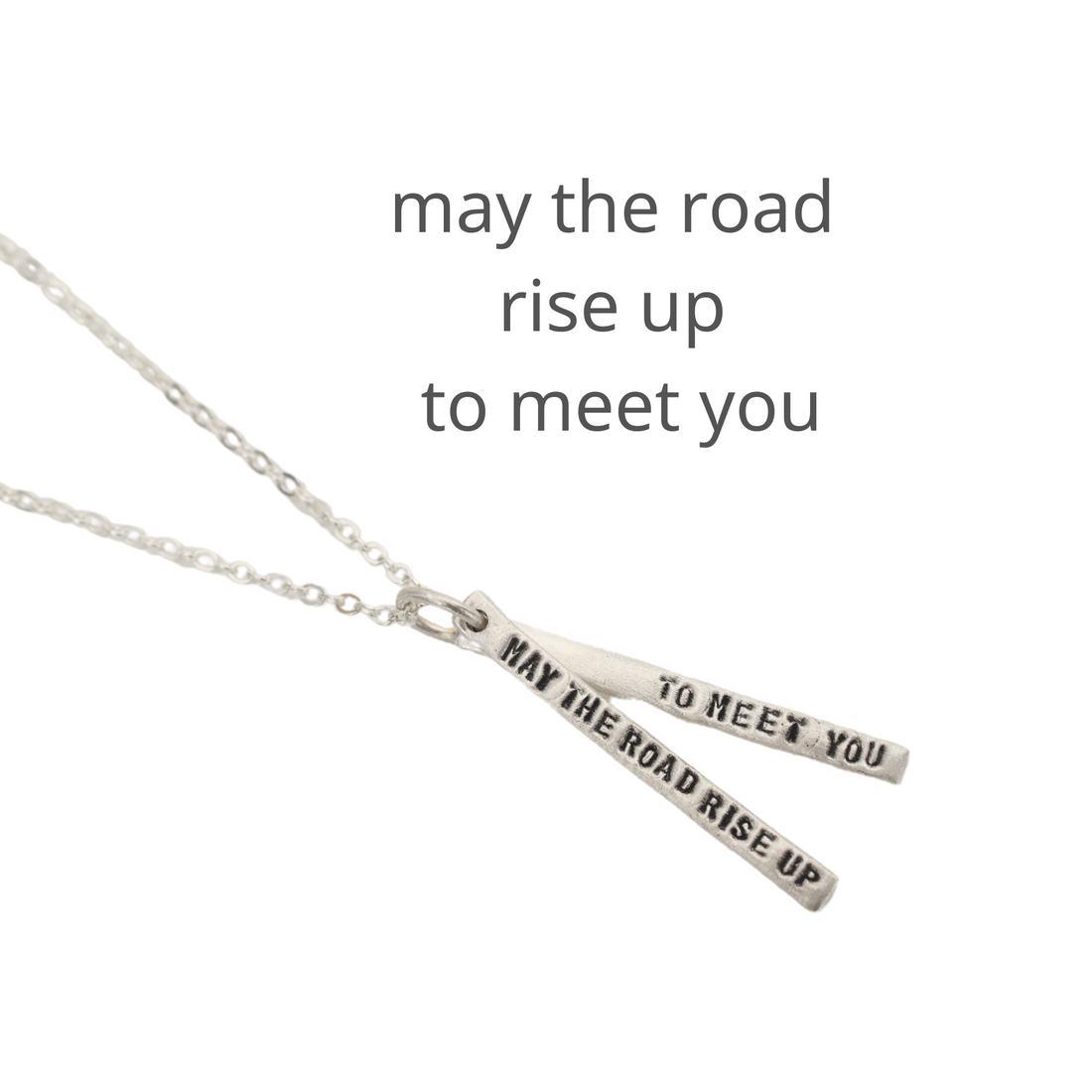 “May the road rise up to meet you” Irish Proverb Quote Pendant Necklace