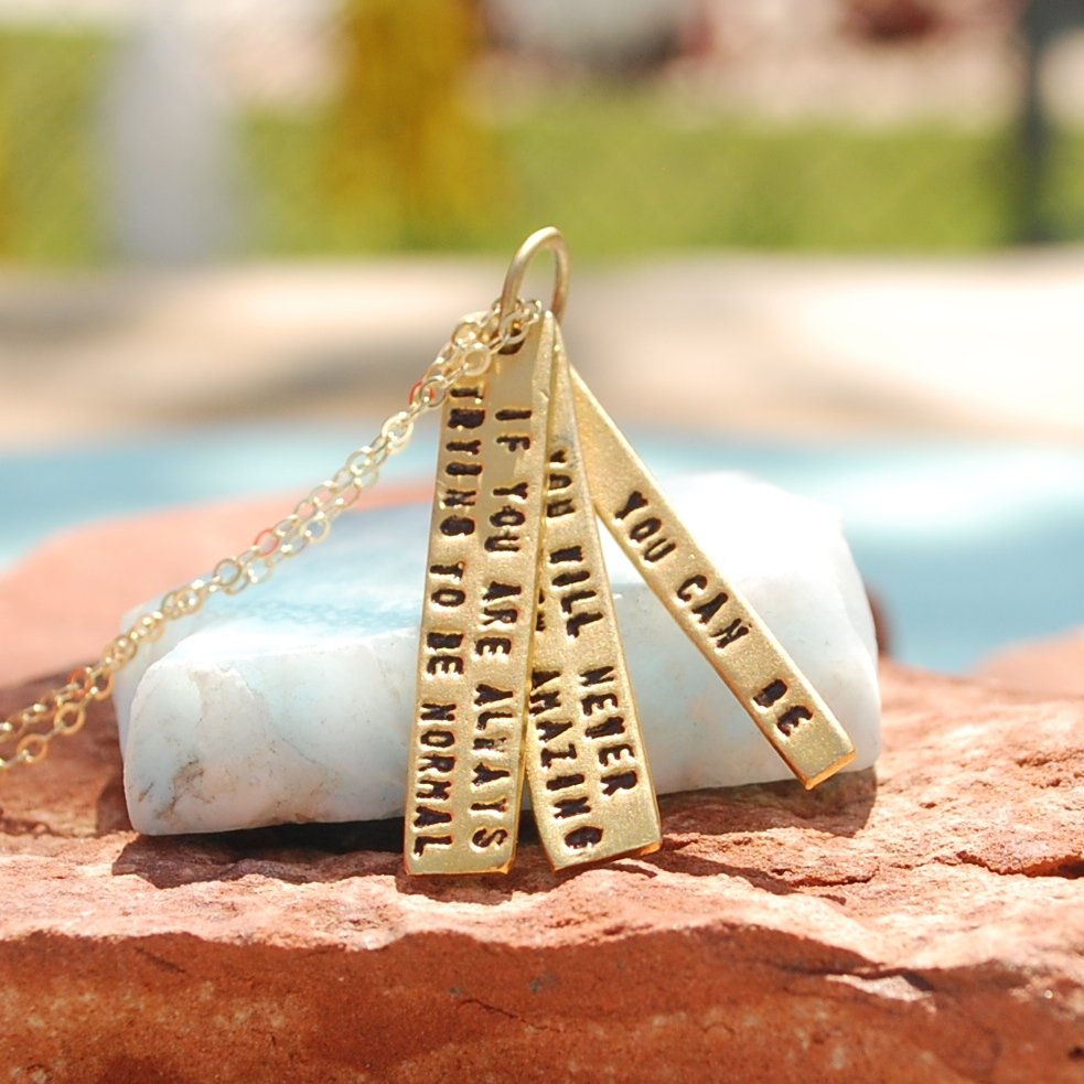 "If you are always trying to be normal you will never know how amazing you can be." - Maya Angelou Quote Necklace