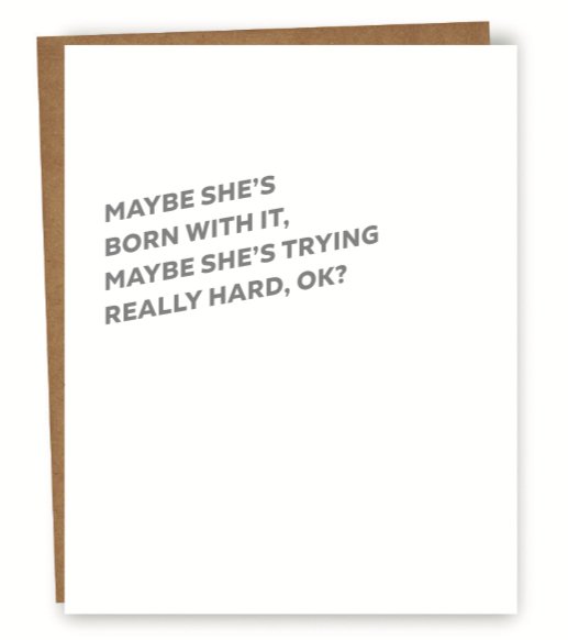 Born With It - Friendship & Congrats Card - Chocolate and Steel
