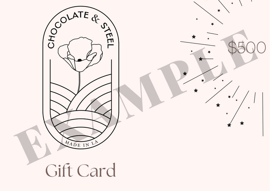 Chocolate and Steel $50 Gift Card - Chocolate and Steel