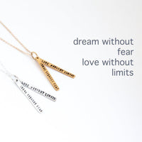 "Dream Without Fear Love Without Limits" Quote Necklace - Chocolate and Steel