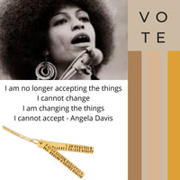 "I am no longer accepting the things I cannot change. I am changing the things I cannot accept." -Angela Davis Quote Necklace - Chocolate and Steel