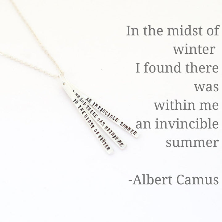 "In the midst of winter, I found there was, within me, an invincible summer. - Albert Camus quote necklace - Chocolate and Steel