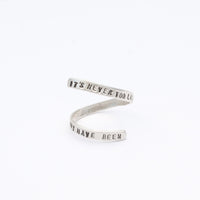 "It's never too late to be what you might have been" -George Eliot wrap ring - Chocolate and Steel