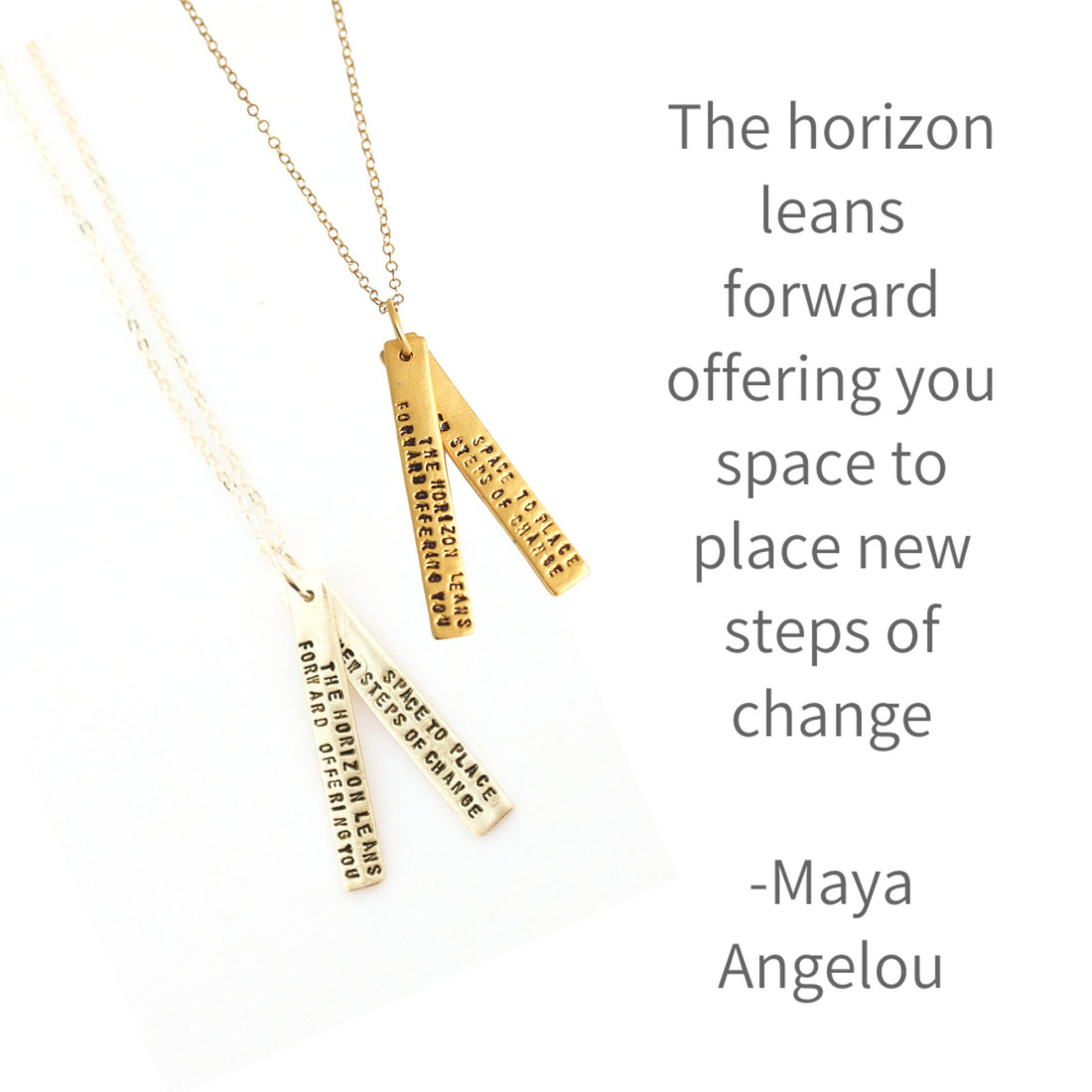 "The horizon leans forward offering you space to place new steps of change" -Maya Angelou Quote Necklace - Chocolate and Steel